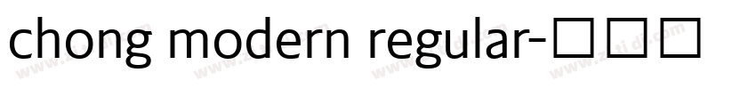 chong modern regular字体转换